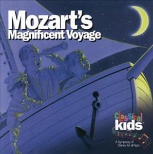 Mozart's magnificent voyage / Douglas Cowling [writer].