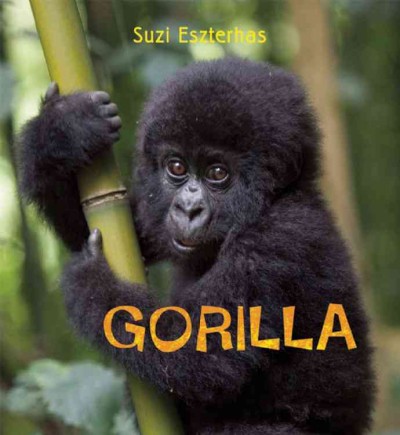 Gorilla / Suzi Eszterhas.