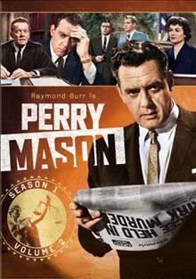 Perry Mason. Season 1, volume 2 [videorecording] / Paisano Productions, Inc. ; CBS Broadcasting Inc. ; Paramount Pictures.