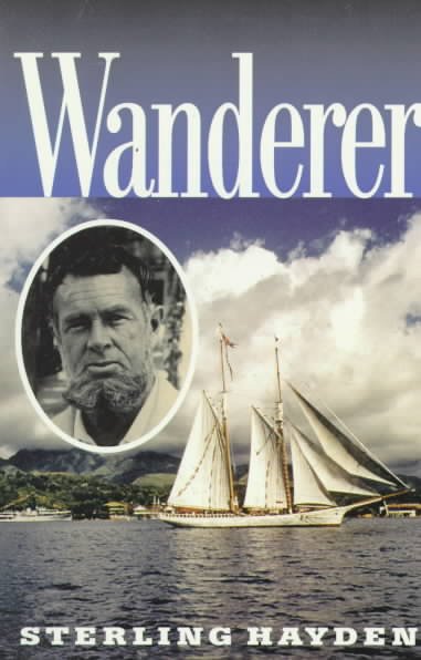 Wanderer / Sterling Hayden.
