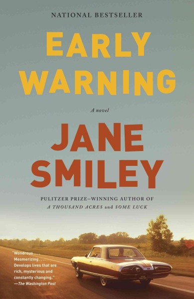 Early warning : a novel / Jane Smiley.