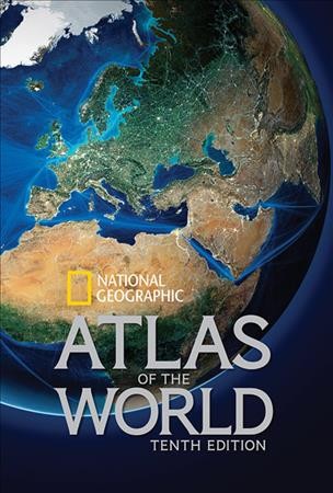 Atlas of the world: Tenth Edition.