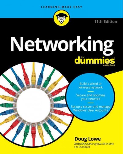 Networking for dummies / by Doug Lowe.