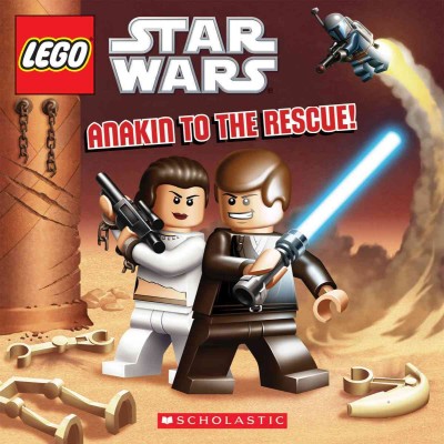 Anakin to the rescue! / by Ace Landers ; illustrated by David White.