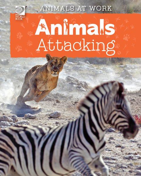 Animals attacking.