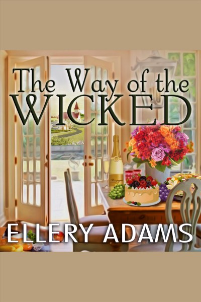 The way of the wicked [electronic resource] / Ellery Adams.