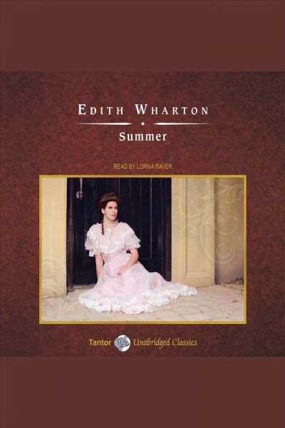 Summer [electronic resource] / Edith Wharton.