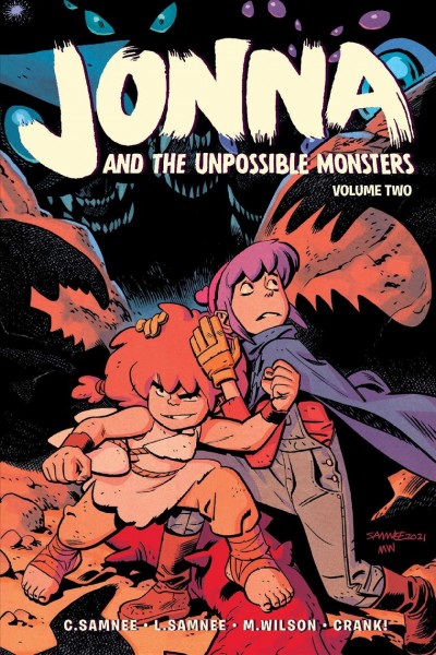Jonna and the unpossible monsters. 2 / written by Chris Samnee and Laura Samnee ; art by Chris Samnee ; colors by Matthew Wilson ; letters by Crank!