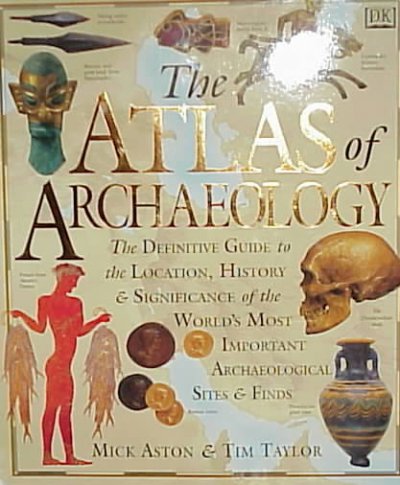 The atlas of archaeology.