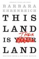 This land is their land : reports from a divided nation  Cover Image