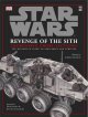 Star wars, revenge of the Sith : incredible cross-sections  Cover Image