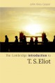 The Cambridge introduction to T.S. Eliot Cover Image