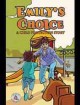 Go to record Emily's choice :   a child protection story /