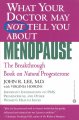 What your doctor may not tell you about menopause : the breakthrough book on natural progesterone  Cover Image